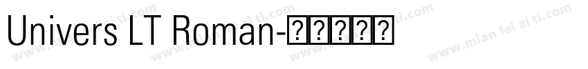 Univers LT Roman字体转换